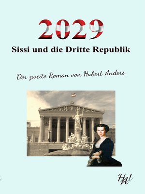 cover image of 2029--Sissi und die Dritte Republik